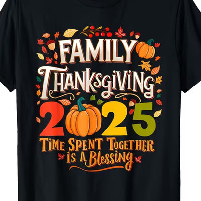 Men's & Women's 2025 Family Thanksgiving T-Shirt - 100% Cotton Crew Neck Short Sleeve with Turkey, Pumpkin & Autumn Leaf Print - Year-Round Casual Wear for Christmas, Birthdays, or Holiday Gifts (Black/White) - Ideal 2025 Gro
